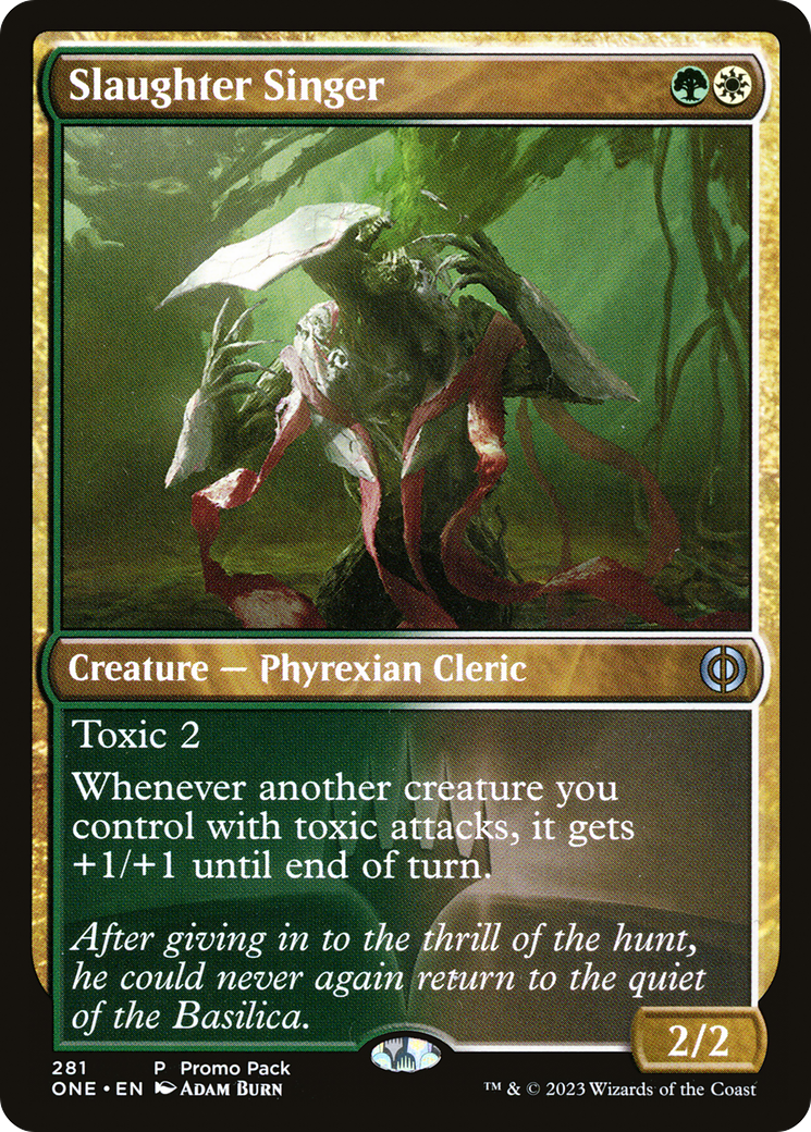 Slaughter Singer (Promo Pack) [Phyrexia: All Will Be One Promos] | The CG Realm