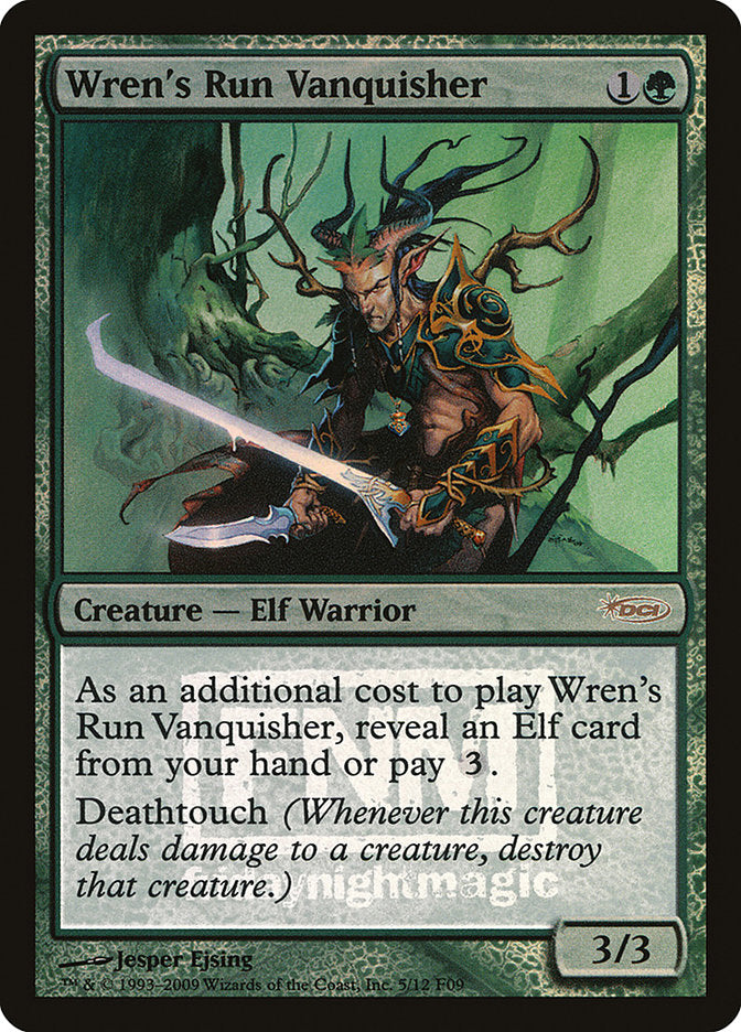 Wren's Run Vanquisher [Friday Night Magic 2009] | The CG Realm