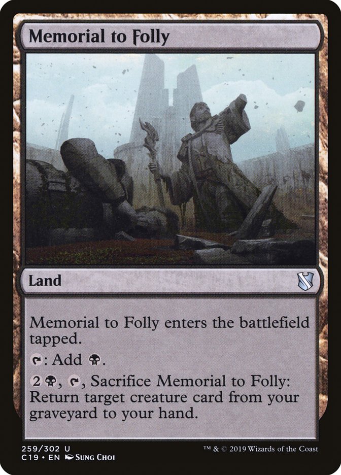 Memorial to Folly [Commander 2019] | The CG Realm