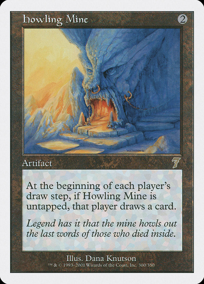 Howling Mine [Seventh Edition] | The CG Realm
