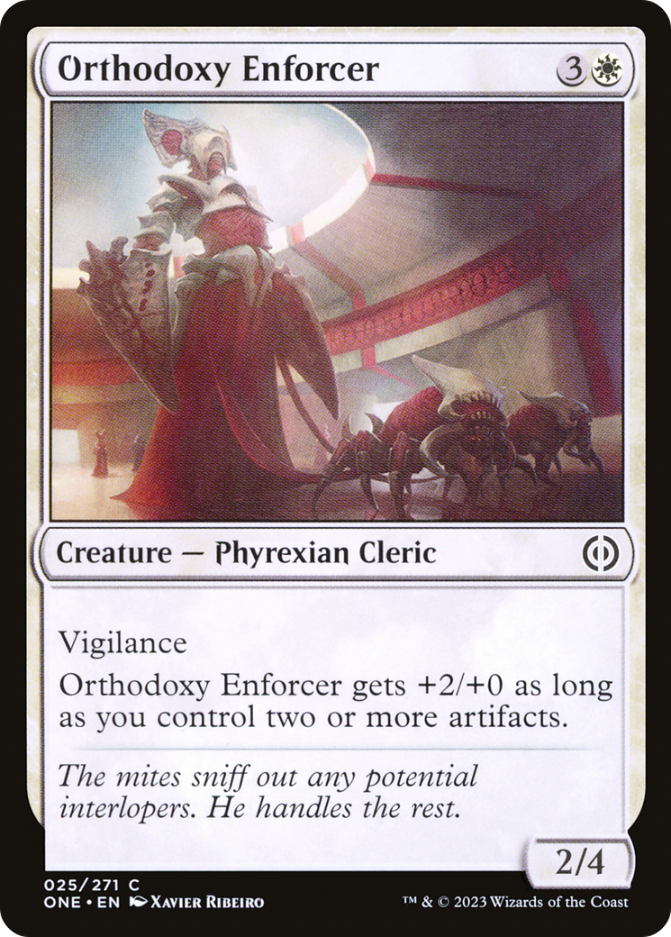 Orthodoxy Enforcer [Phyrexia: All Will Be One] | The CG Realm