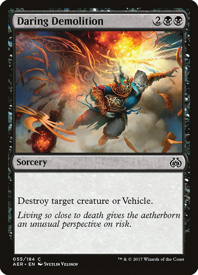 Daring Demolition [Aether Revolt] | The CG Realm