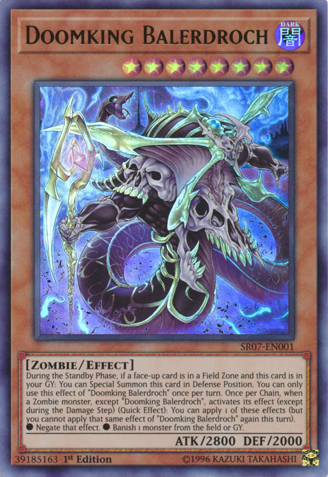 Doomking Balerdroch [SR07-EN001] Ultra Rare | The CG Realm