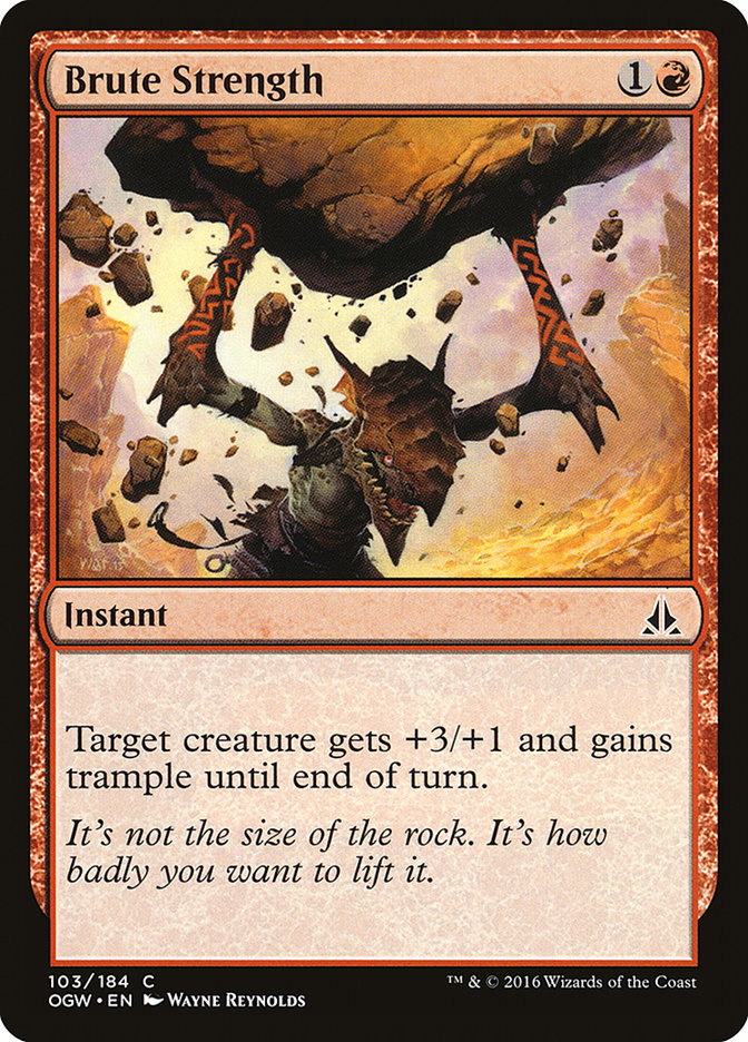 Brute Strength [Oath of the Gatewatch] | The CG Realm