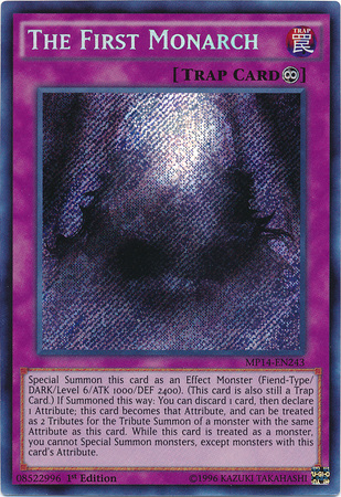 The First Monarch [MP14-EN243] Secret Rare | The CG Realm