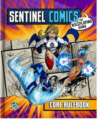 SENTINEL COMICS: THE RPG CORE RULEBOOK | The CG Realm