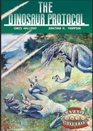 The Dinosaur Protocol Savage Worlds | The CG Realm