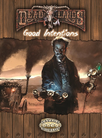 Dead Lands Good Intentions | The CG Realm