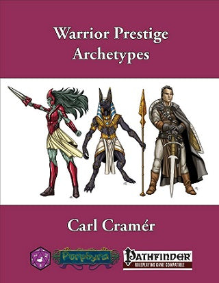 Warrior Prestige Archetypes | The CG Realm