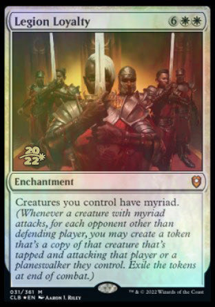 Legion Loyalty [Commander Legends: Battle for Baldur's Gate Prerelease Promos] | The CG Realm