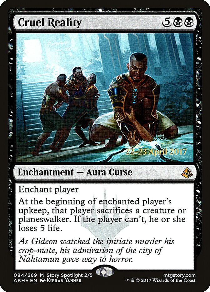 Cruel Reality [Amonkhet Prerelease Promos] | The CG Realm