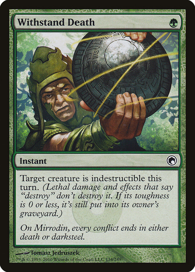 Withstand Death [Scars of Mirrodin] | The CG Realm