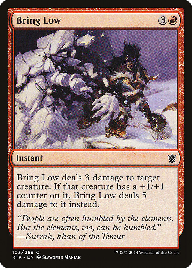 Bring Low [Khans of Tarkir] | The CG Realm