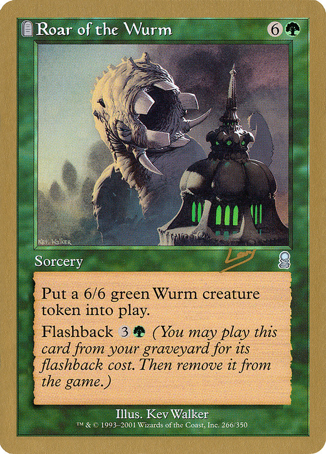 Roar of the Wurm (Raphael Levy) [World Championship Decks 2002] | The CG Realm