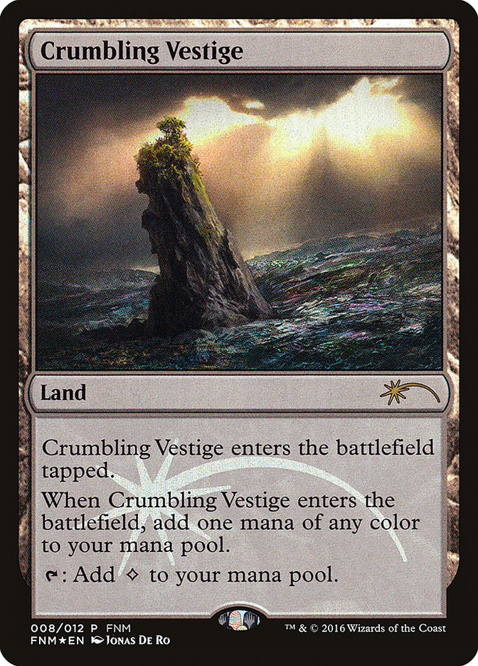 Crumbling Vestige [Friday Night Magic 2016] | The CG Realm