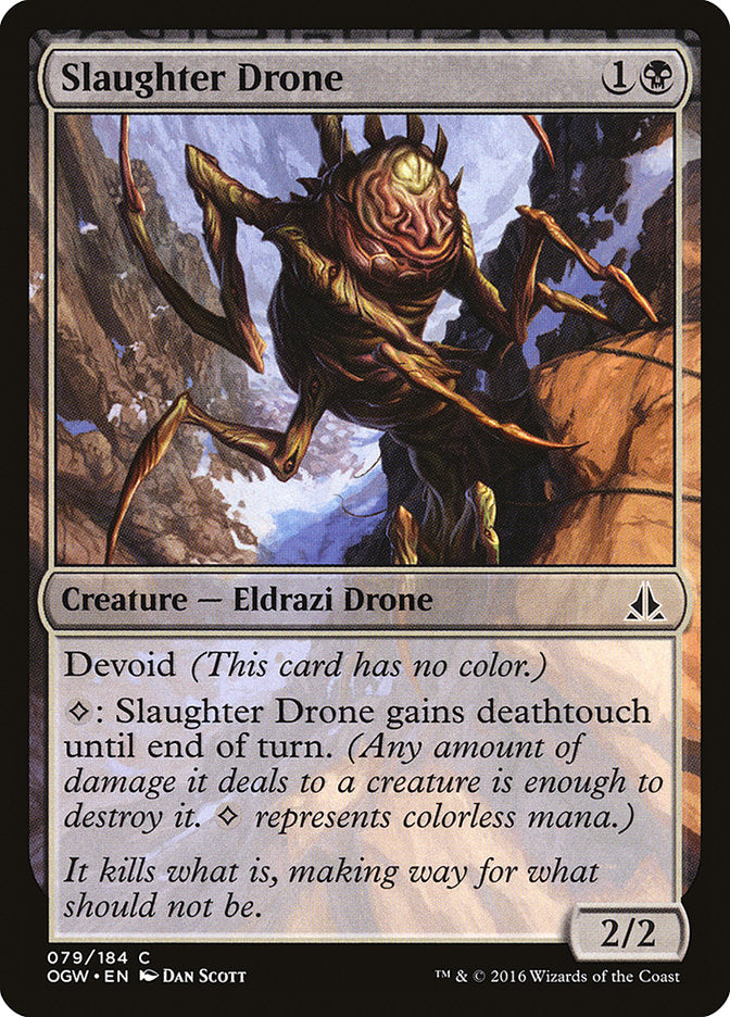 Slaughter Drone [Oath of the Gatewatch] | The CG Realm