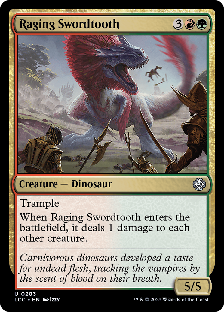 Raging Swordtooth [The Lost Caverns of Ixalan Commander] | The CG Realm