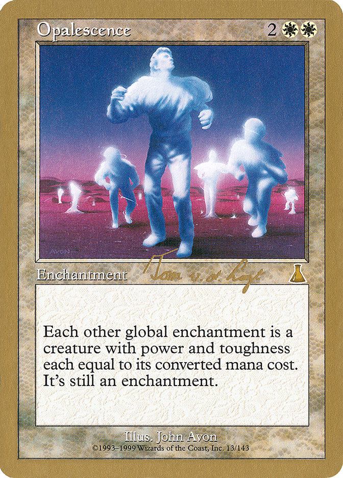 Opalescence (Tom van de Logt) [World Championship Decks 2000] | The CG Realm
