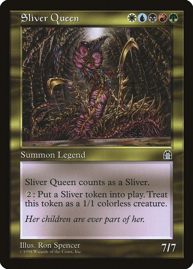 Sliver Queen [Stronghold] | The CG Realm