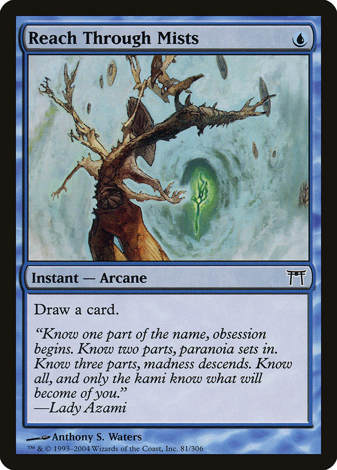 Reach Through Mists [Champions of Kamigawa] | The CG Realm