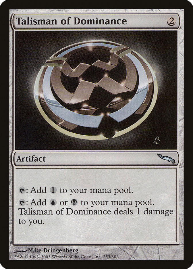 Talisman of Dominance [Mirrodin] | The CG Realm