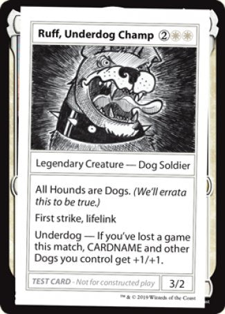 Ruff, Underdog Champ (2021 Edition) [Mystery Booster Playtest Cards] | The CG Realm