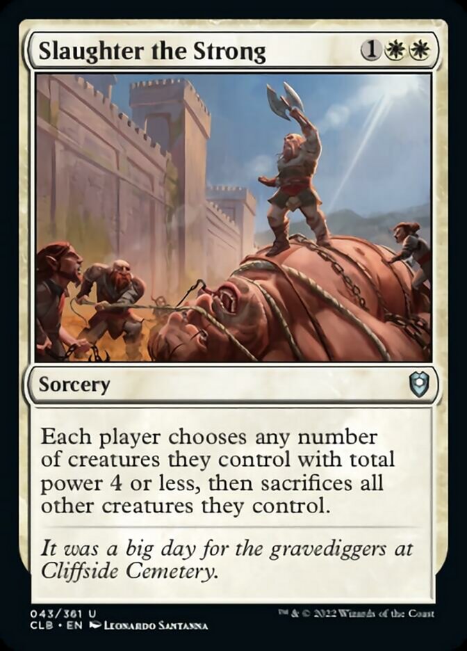 Slaughter the Strong [Commander Legends: Battle for Baldur's Gate] | The CG Realm