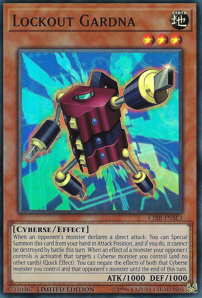Lockout Gardna [CIBR-ENSE3] Super Rare | The CG Realm