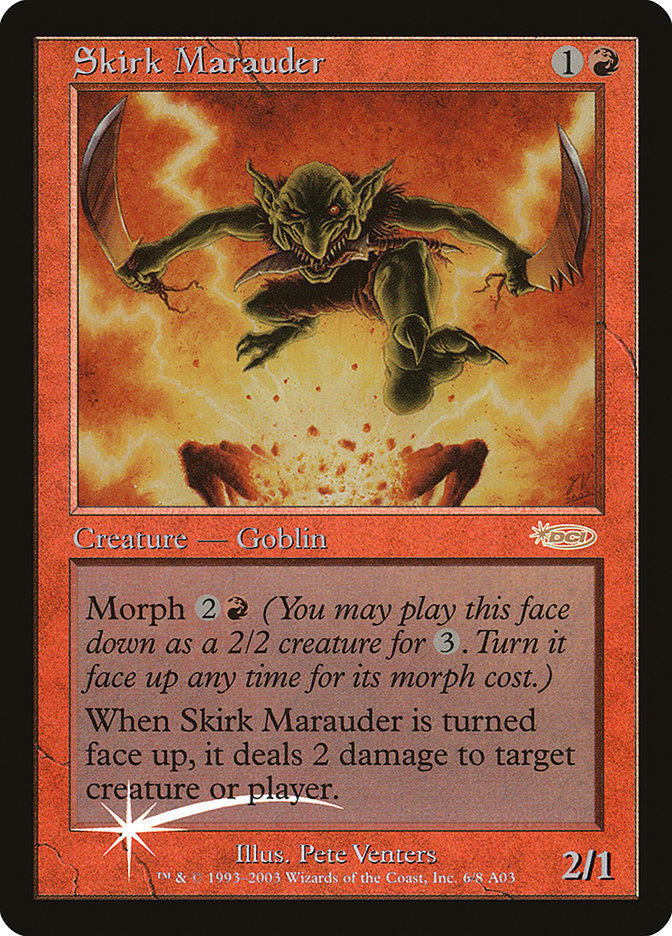 Skirk Marauder [Arena League 2003] | The CG Realm