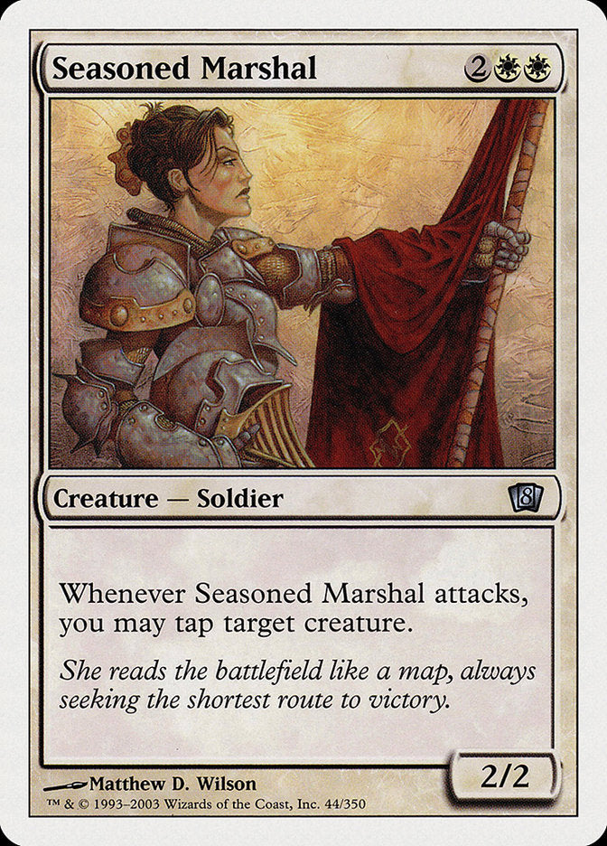 Seasoned Marshal [Eighth Edition] | The CG Realm