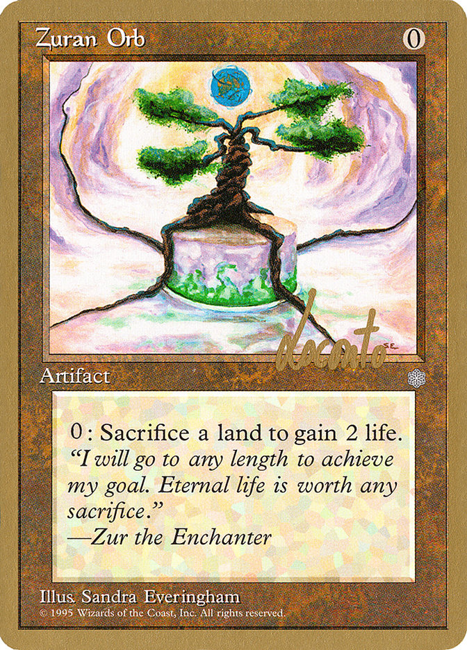 Zuran Orb (Michael Loconto) [Pro Tour Collector Set] | The CG Realm