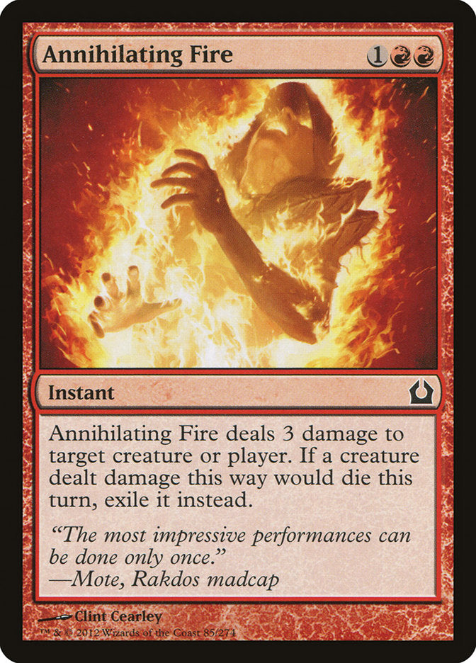 Annihilating Fire [Return to Ravnica] | The CG Realm