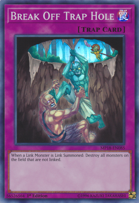 Break Off Trap Hole [MP18-EN085] Super Rare | The CG Realm