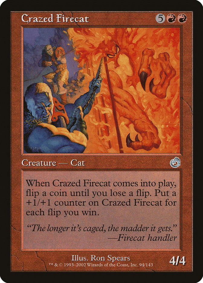 Crazed Firecat [Torment] | The CG Realm