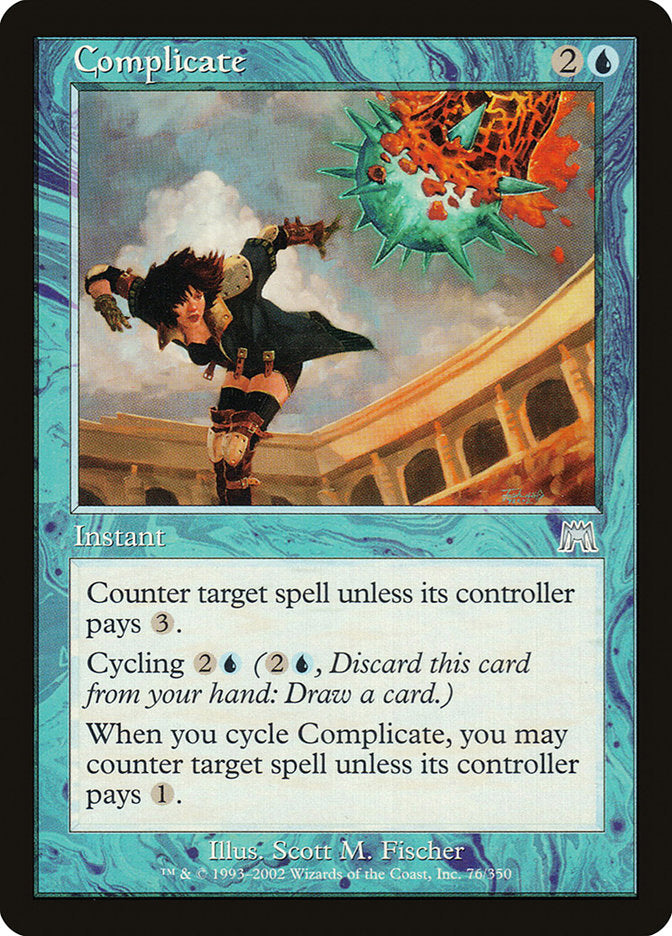 Complicate [Onslaught] | The CG Realm