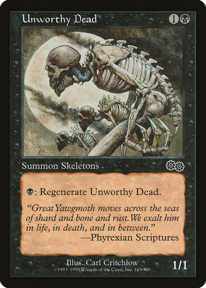 Unworthy Dead [Urza's Saga] | The CG Realm