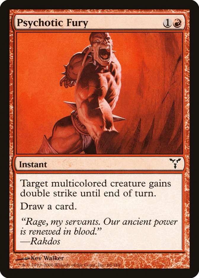 Psychotic Fury [Dissension] | The CG Realm