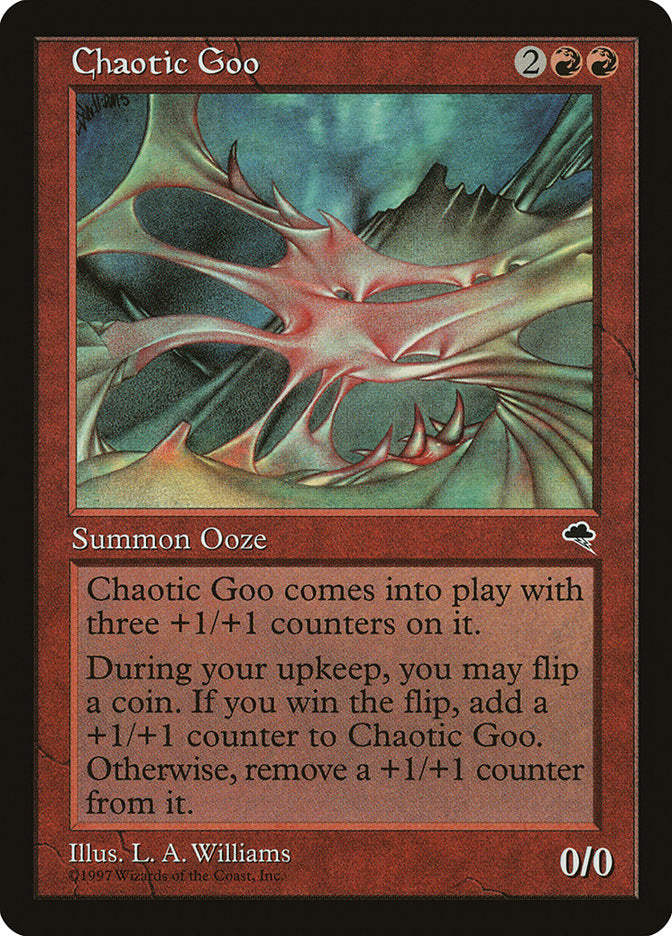 Chaotic Goo [Tempest] | The CG Realm