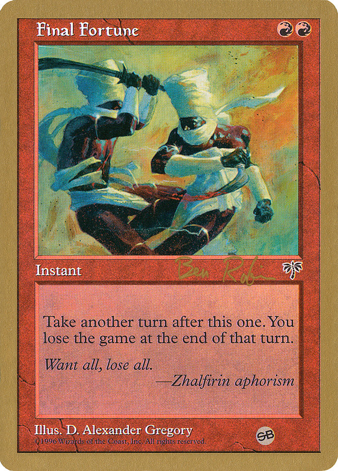 Final Fortune (Ben Rubin) (SB) [World Championship Decks 1998] | The CG Realm