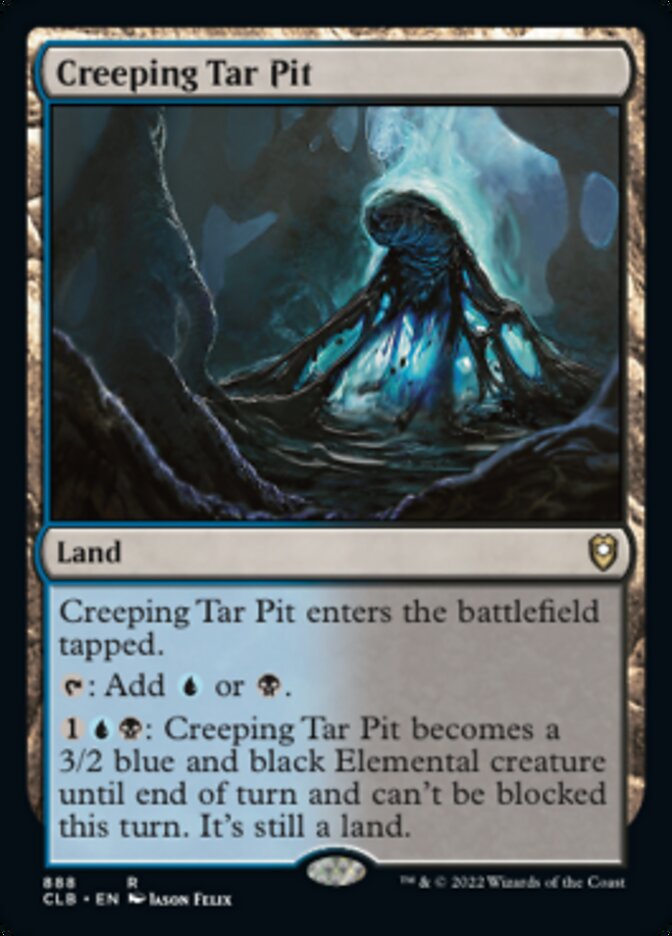 Creeping Tar Pit [Commander Legends: Battle for Baldur's Gate] | The CG Realm