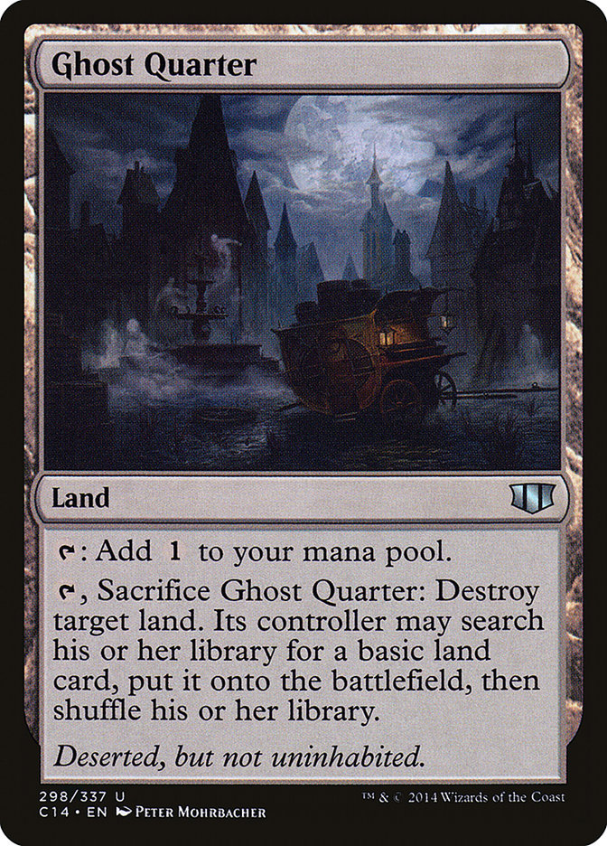 Ghost Quarter [Commander 2014] | The CG Realm