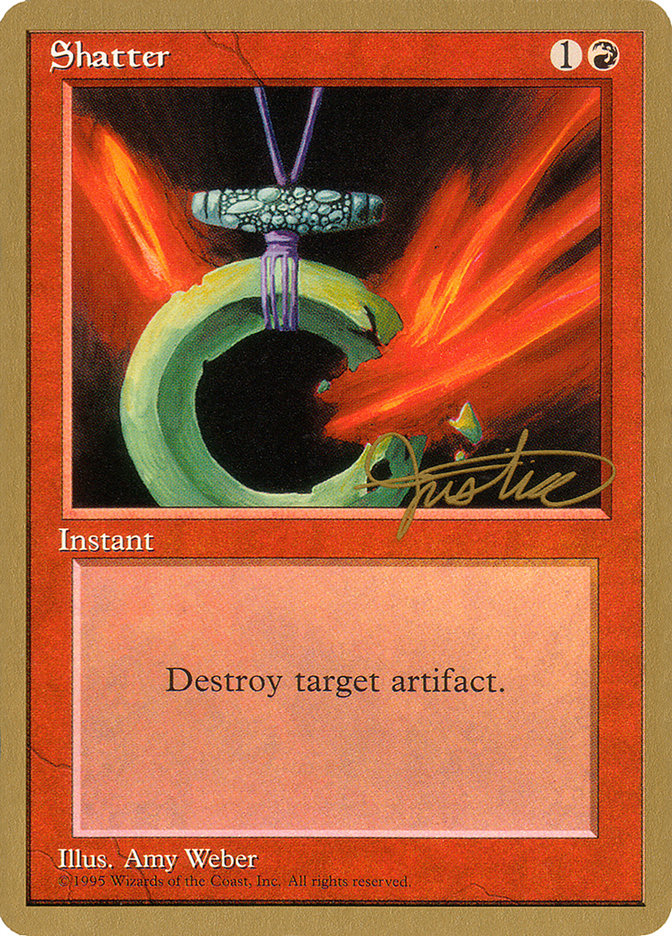 Shatter (Mark Justice) [Pro Tour Collector Set] | The CG Realm