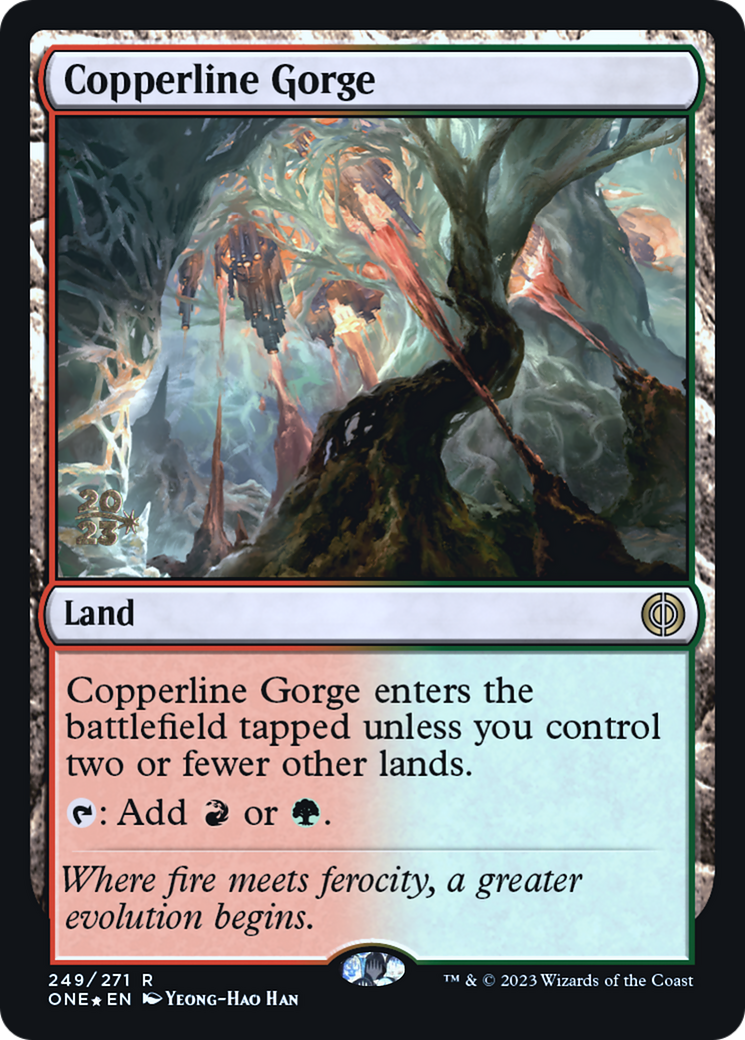 Copperline Gorge [Phyrexia: All Will Be One Prerelease Promos] | The CG Realm
