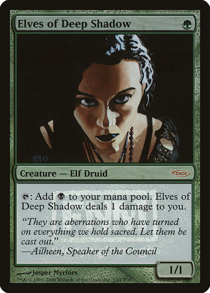 Elves of Deep Shadow [Friday Night Magic 2006] | The CG Realm
