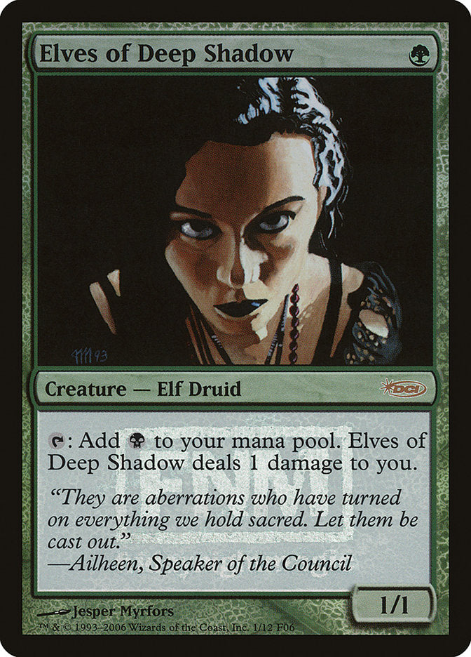 Elves of Deep Shadow [Friday Night Magic 2006] | The CG Realm