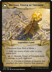Path of Mettle // Metzali, Tower of Triumph [Rivals of Ixalan] | The CG Realm