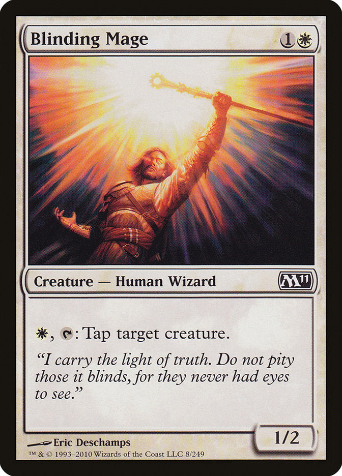 Blinding Mage [Magic 2011] | The CG Realm