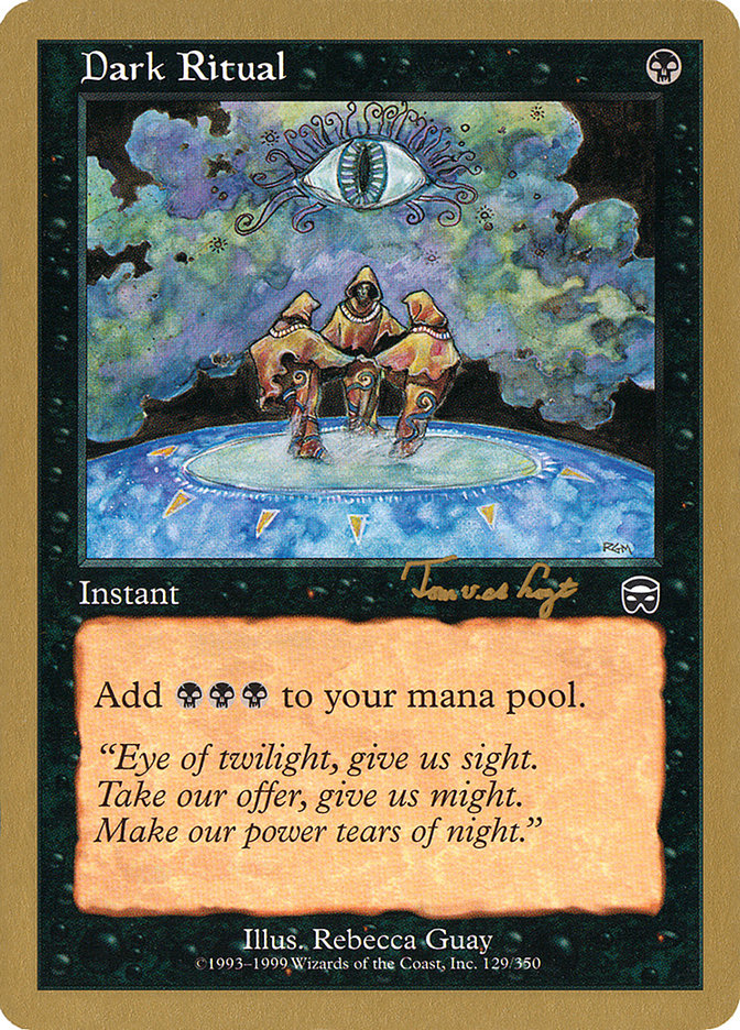 Dark Ritual (Tom van de Logt) [World Championship Decks 2001] | The CG Realm