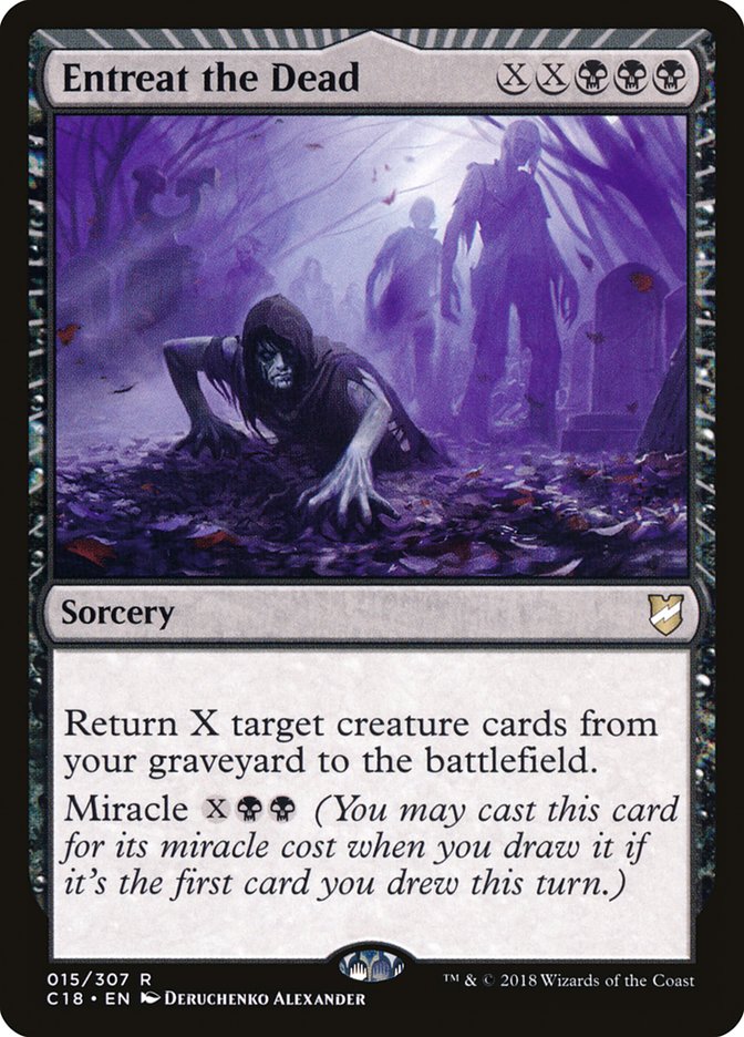 Entreat the Dead [Commander 2018] | The CG Realm