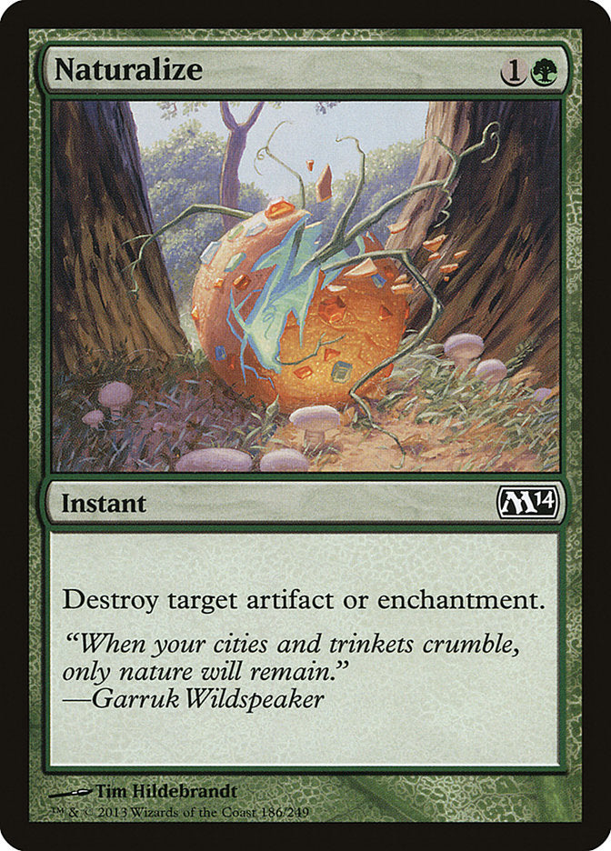 Naturalize [Magic 2014] | The CG Realm
